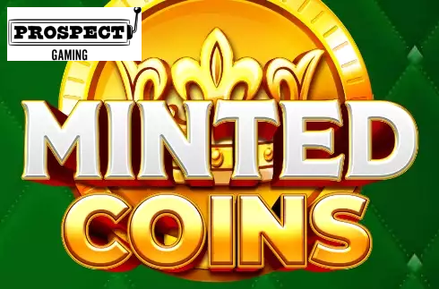 Minted Coins